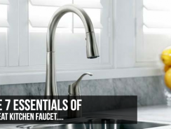 7 Essentials Of A Great Kitchen Faucet